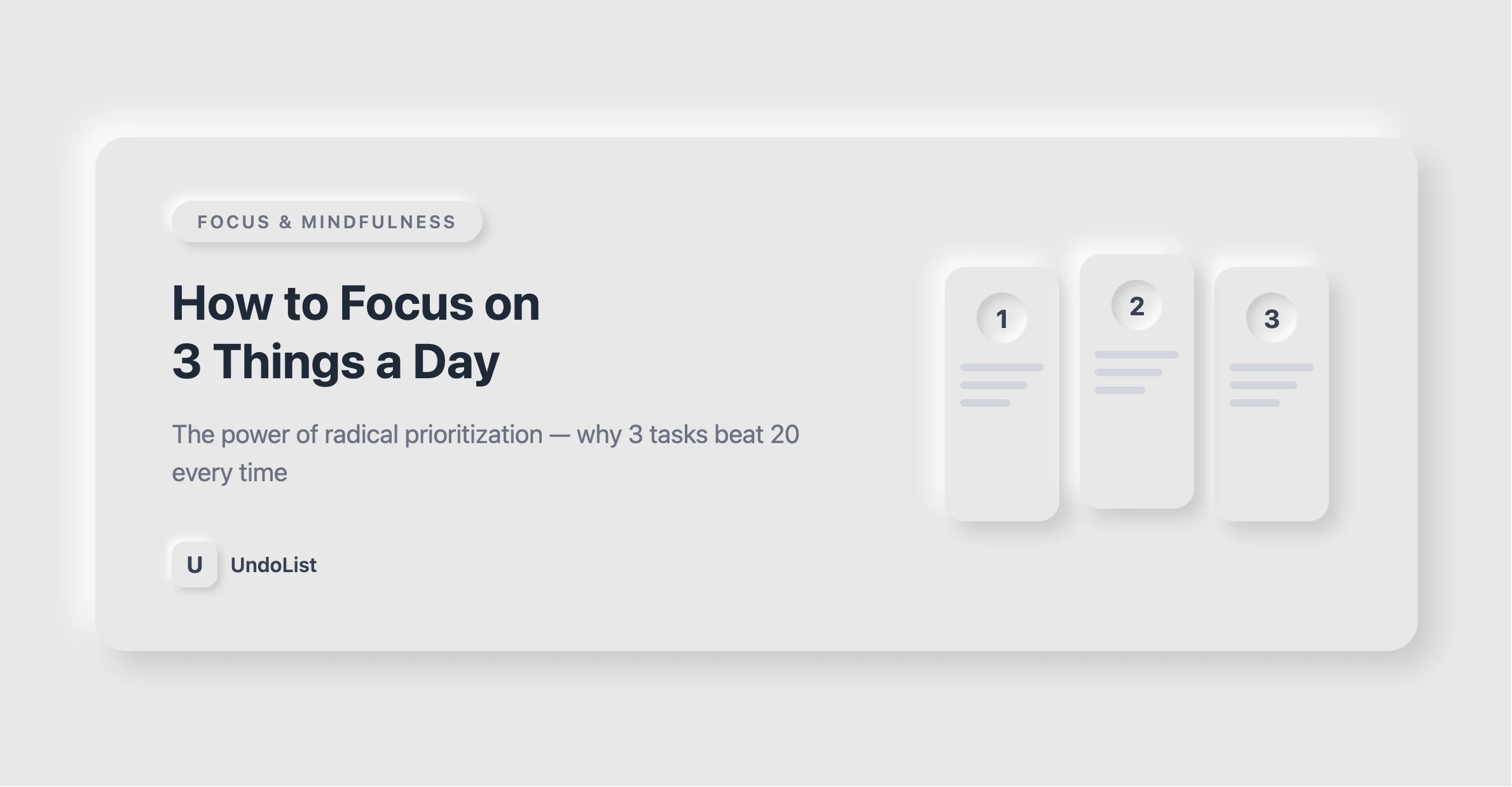 How to Focus on 3 Things a Day (The Power of Radical Prioritization)